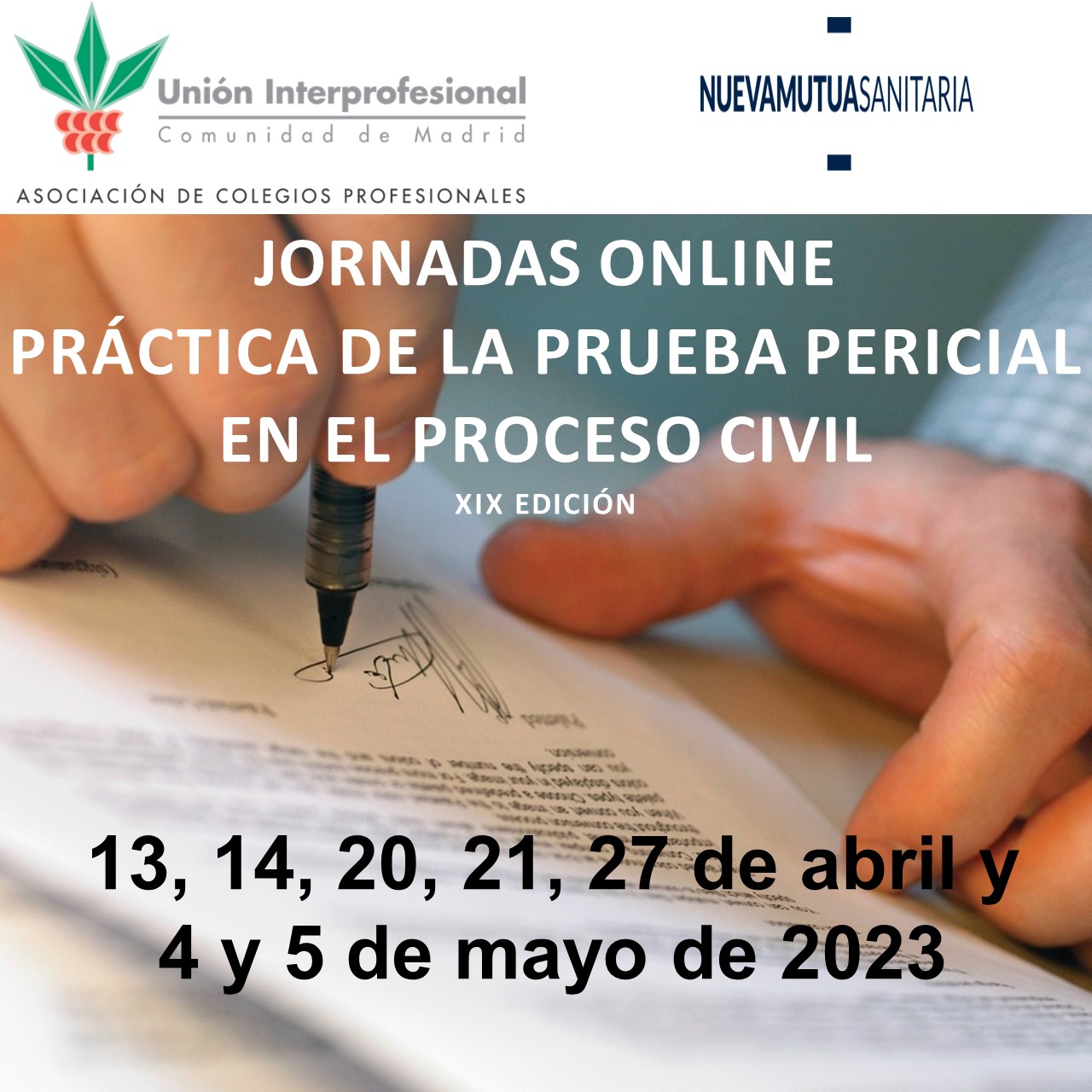 Jornadas sobre la práctica de la prueba pericial en el proceso civil